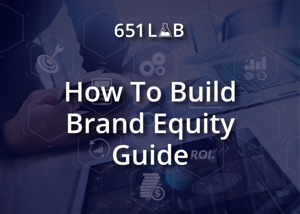 How To Build Brand Equity Guide